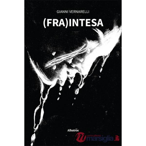(Fra)intesa