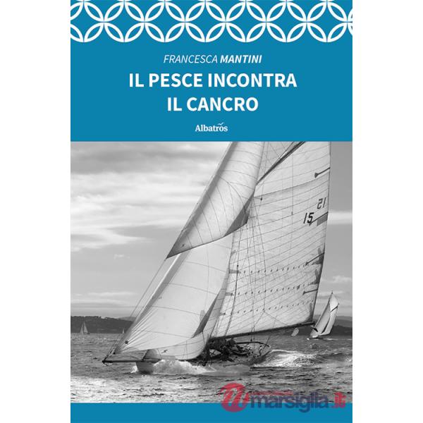 Pesce incontra il cancro (Il)