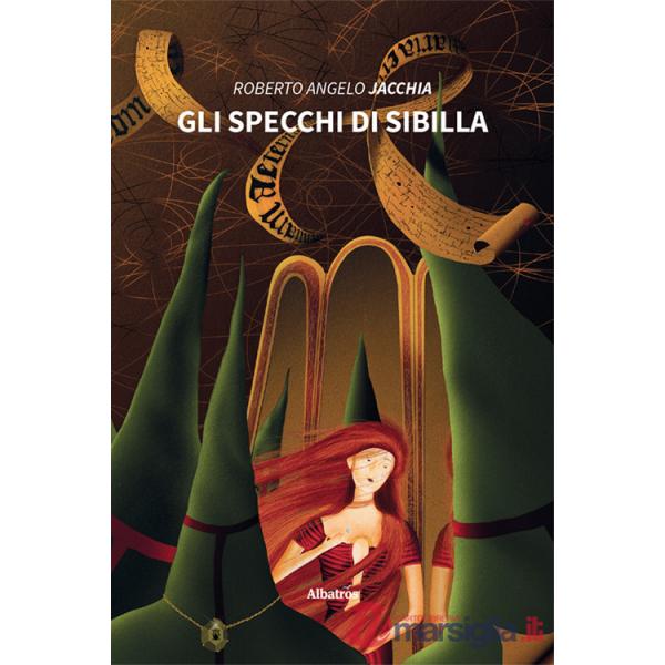 Specchi di Sibilla (Gli)