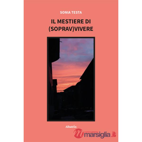 Mestiere di (soprav)vivere (Il)