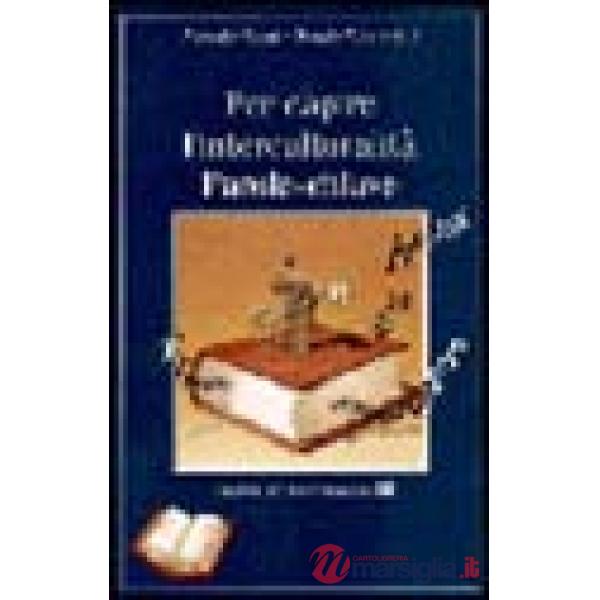 Per capire l'interculturalità. Parole-chiave