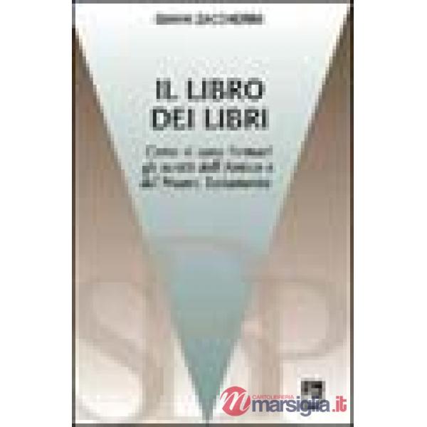 Libro dei libri. Breve introduzione agli scritti dell'Antico e del Nuovo Testame