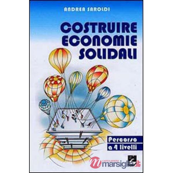 Costruire economie solidali. Un percorso a 4 livelli