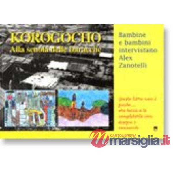 Korogocho. Alla scuola delle baracche