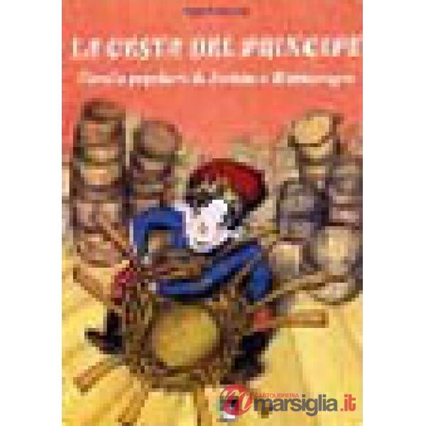 Cesta del principe. Favole popolari di Serbia e Montenegro (La)