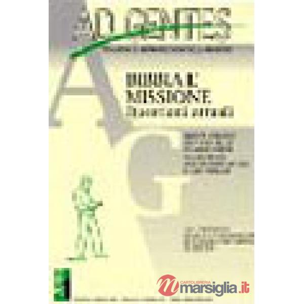 Ad gentes. Bibbia e missione. Questioni attuali