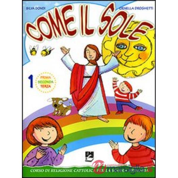 COME IL SOLE 1 2 3
