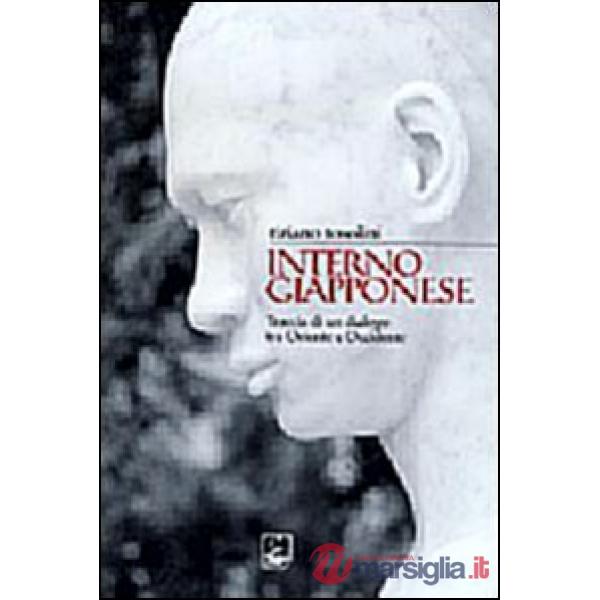 Interno giapponese. Tracce di dialogo tra Oriente e Occidente