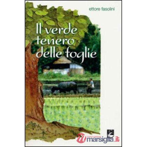 Verde tenero delle foglie (Il)