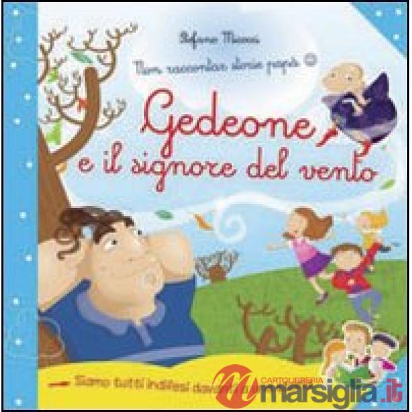 Gedeone e il signore del vento