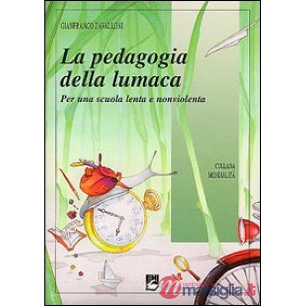 Pedagogia della lumaca