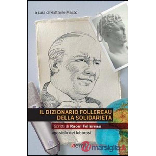 Dizionario Follereau della solidarietà (Il)