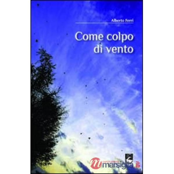 Come colpo di vento
