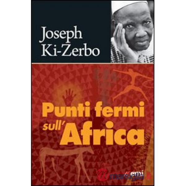 Punti fermi sull'Africa