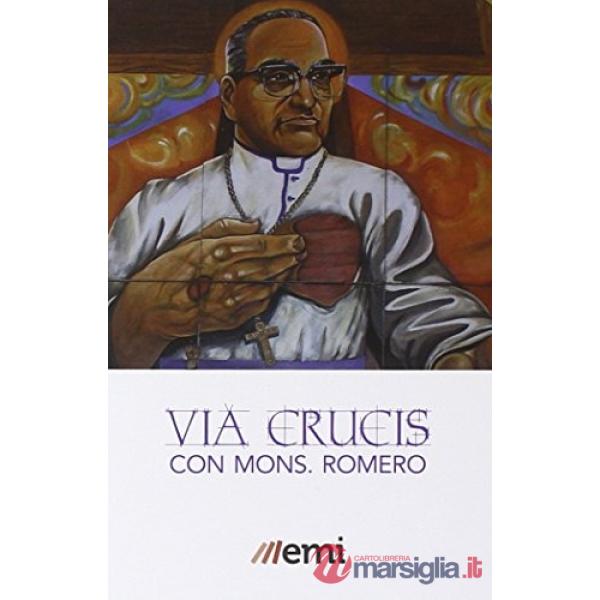 Via Crucis con mons. Romero