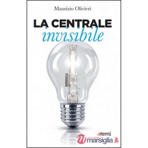 Centrale invisibile (La)