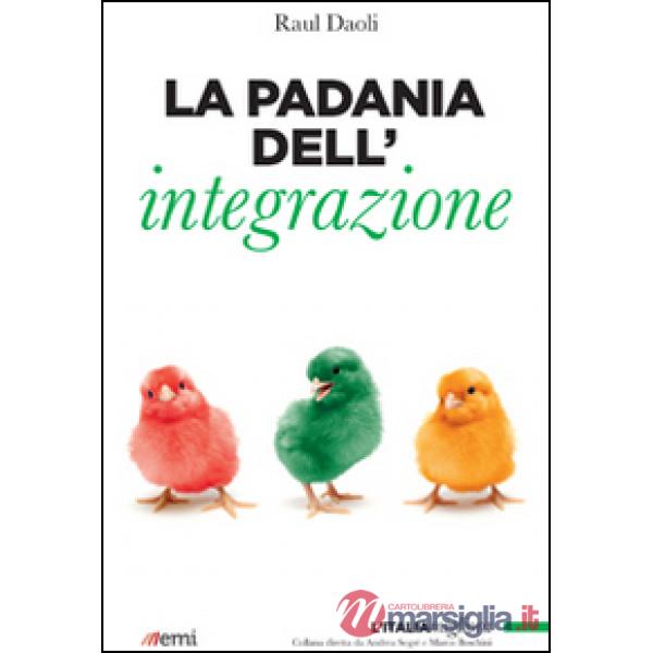 Padania dell'integrazione (La)