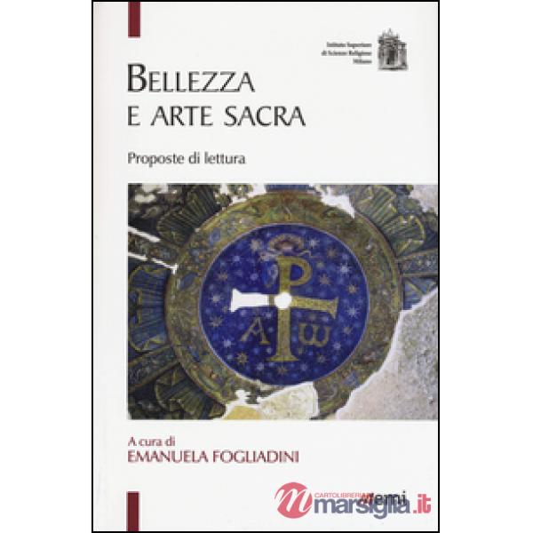 Bellezza e arte sacra. Proposte di lettura