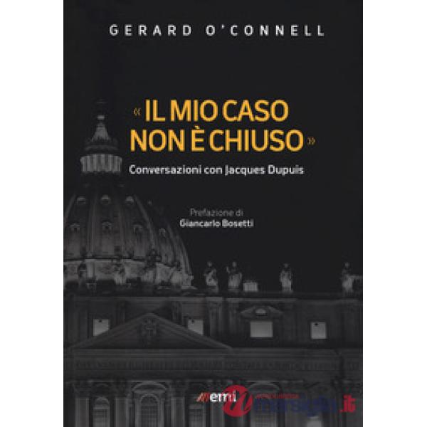 Mio caso non è chiuso». Conversazioni con Jacques Dupuis («Il)