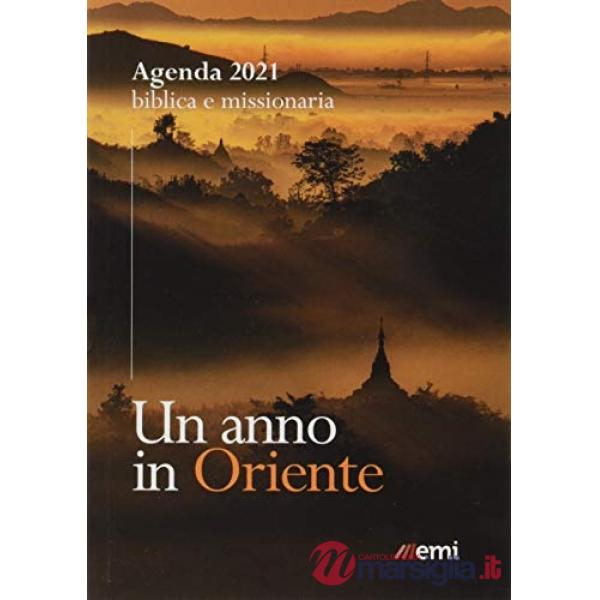 Agenda biblica missionaria 2021. Oriente. Tascabile