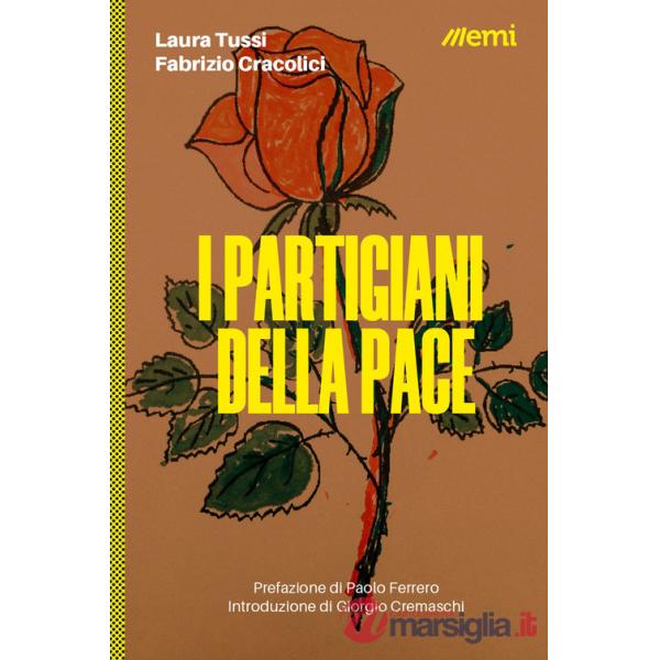 Partigiani della pace (I)