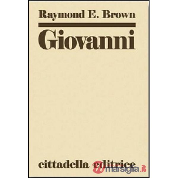 Giovanni: commento al vangelo spirituale