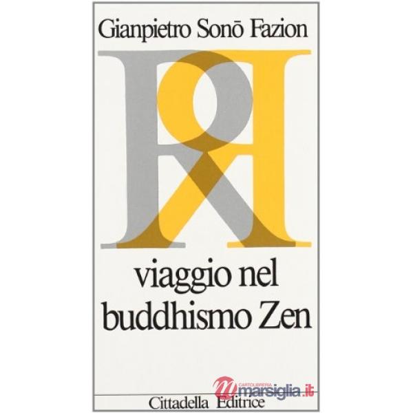 Viaggio nel buddhismo zen