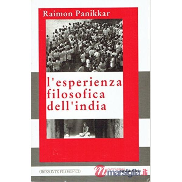 Esperienza filosofica dell'India (L')