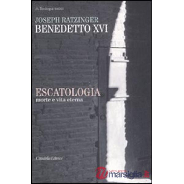 Escatologia. Morte e vita eterna