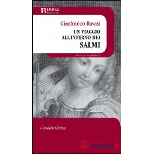 Viaggio all'interno dei Salmi (Un)