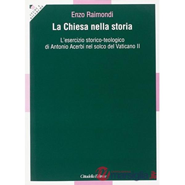 Chiesa nella storia (La)