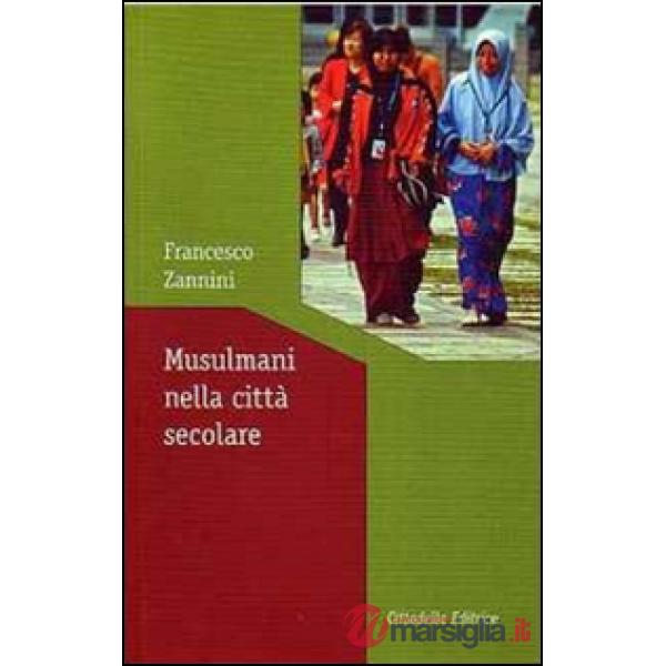 Musulmani nella città secolare