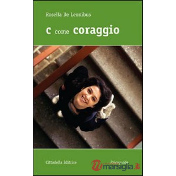 C come coraggio