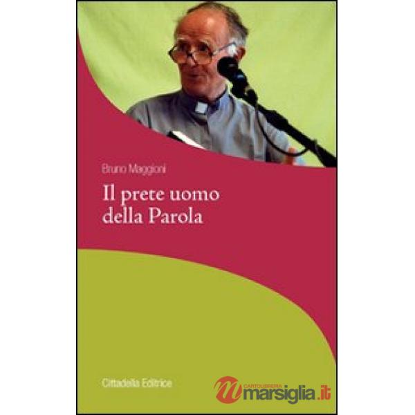 Prete uomo della Parola (Il)