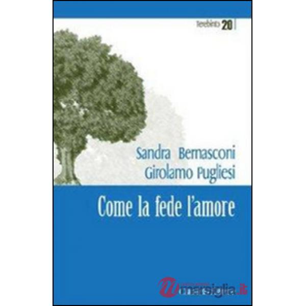 Come la fede l'amore