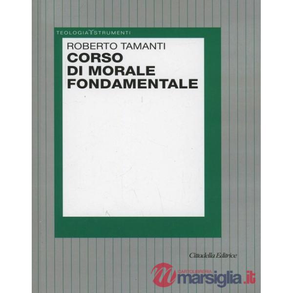 Corso di morale fondamentale