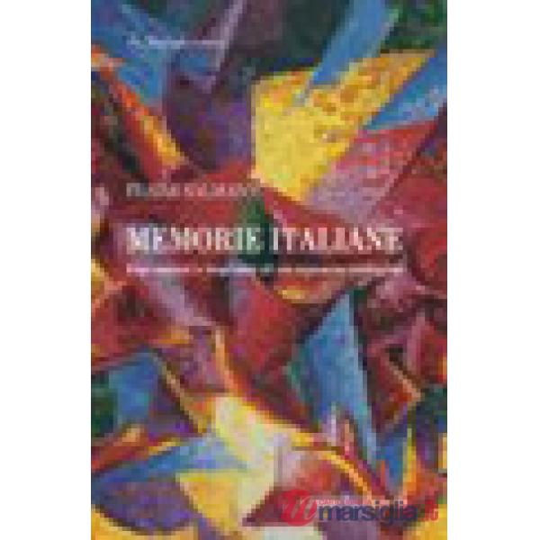 Memorie italiane. Impressioni e impronte di un cammino teologico