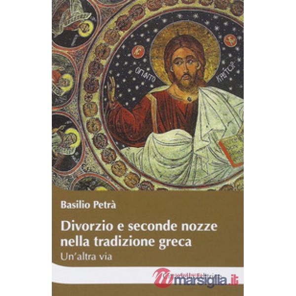 Divorzio e seconde nozze nella tradizione greca. Un'altra via