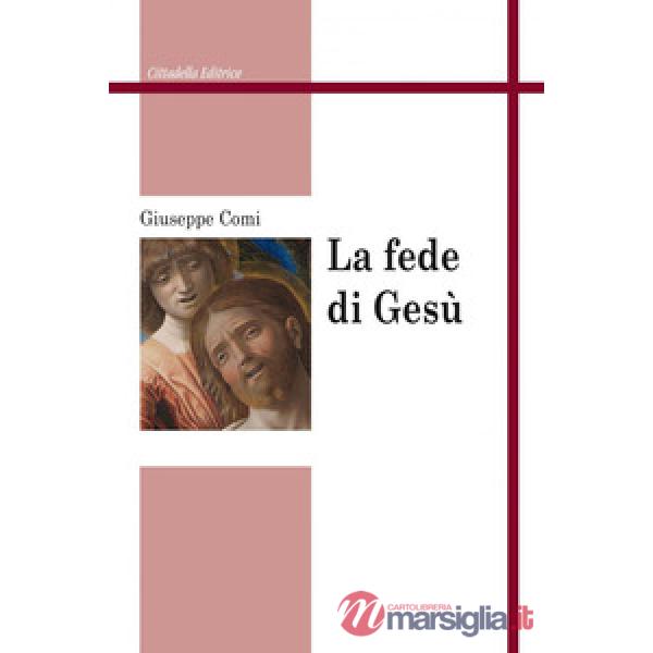 Fede di Gesù (La)