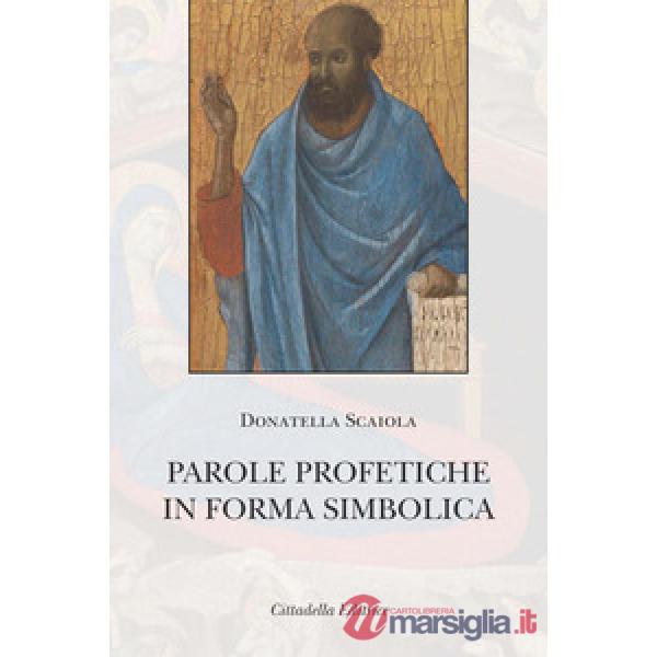Parole profetiche in forma simbolica