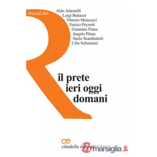 Prete ieri oggi e domani (Il)