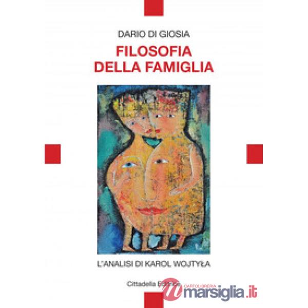 Filosofia della famiglia. L'analisi di Karol Wojtyla