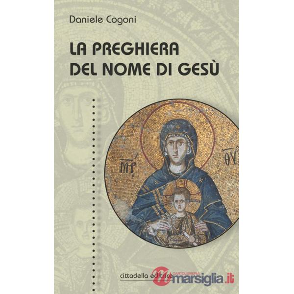 Preghiera del nome di Gesù (La)