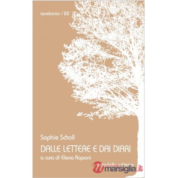Dalle lettere e dai diari