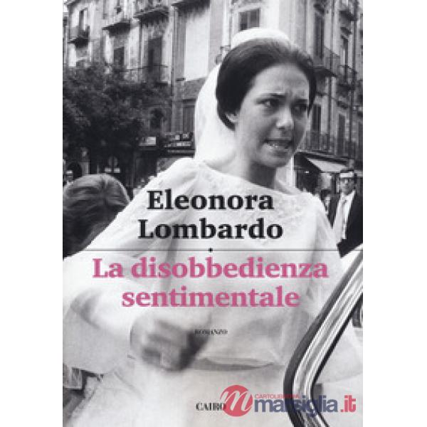 Disobbedienza sentimentale (La)