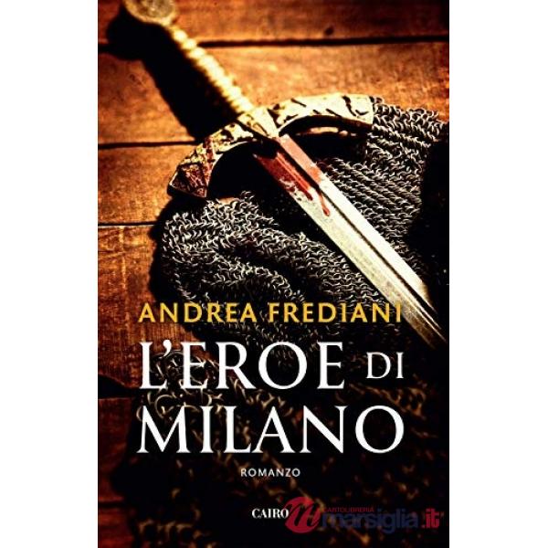 Eroe di Milano (L')