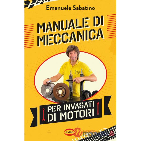 Manuale di meccanica per invasati di motori
