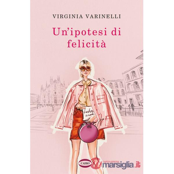 Ipotesi di felicità (Un')
