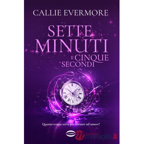 Sette minuti e cinque secondi