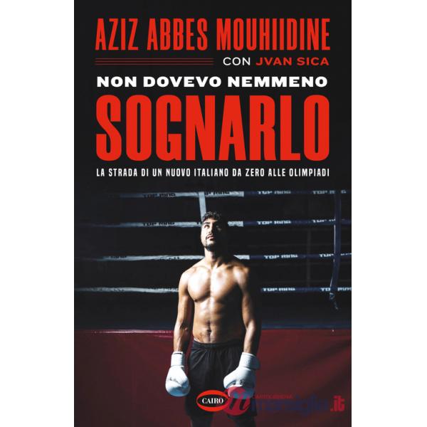 Non dovevo nemmeno sognarlo. La strada di un nuovo italiano da zero alle Olimpiadi